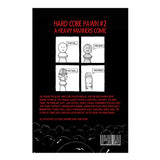 Hard Core Pawn Comic Issue Two (Limited Edition)