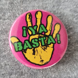 Ya Basta! Badge