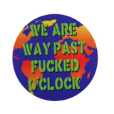 We Are Way Past 5cm Sticker