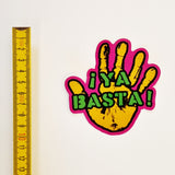 Ya Basta! Shaped Vinyl Sticker