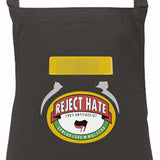 Reject Hate Organic Apron (Black)