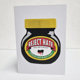 Reject Hate Greetings Card