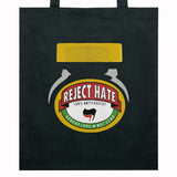 Reject Hate Organic Tote Bag (Black)