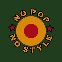 No Pop No Style 38mm Badge