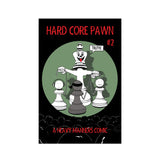 Hard Core Pawn Issue Two