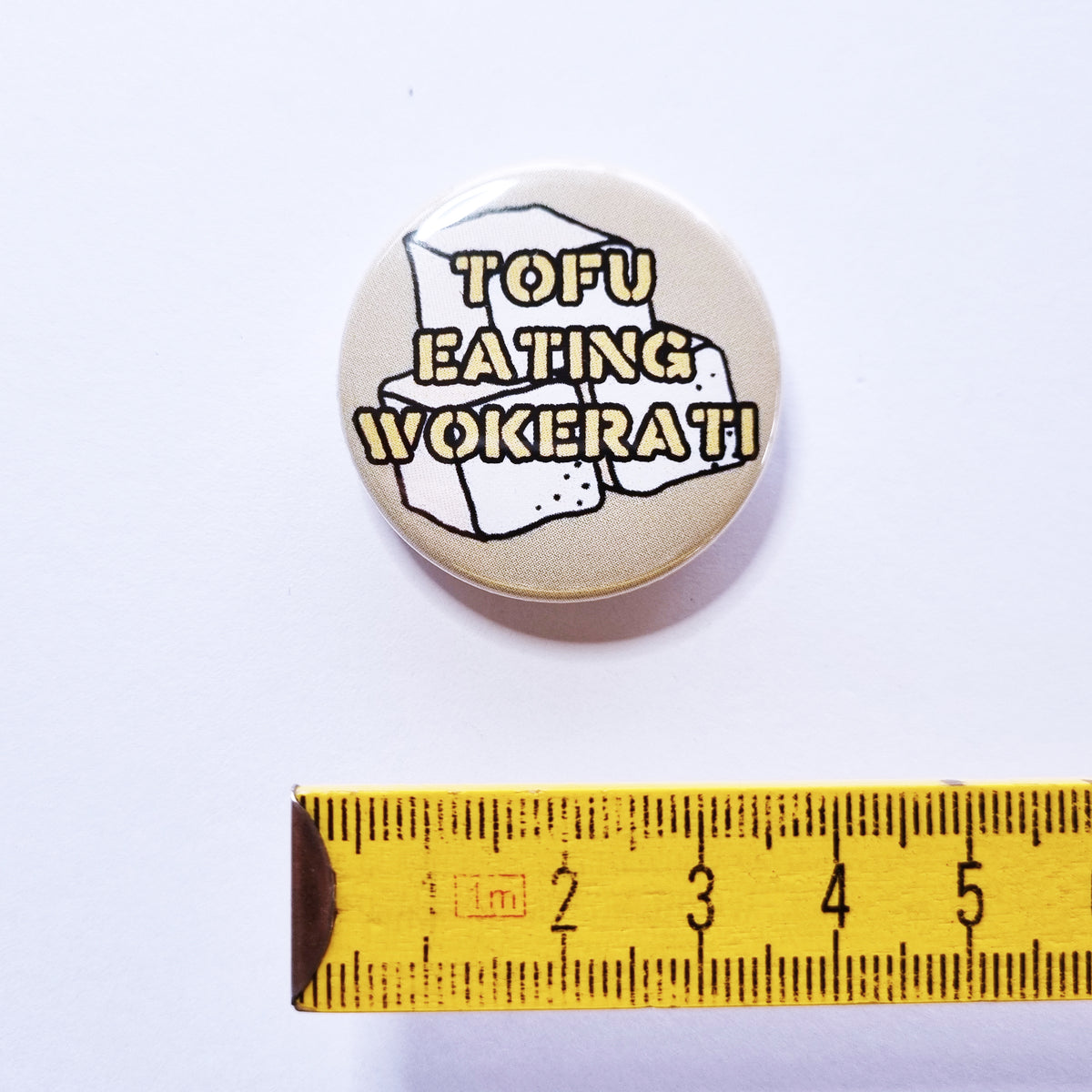 Tofu Eating Wokerati Badge – Heavy Manners Artivism